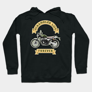 Scrambler Life Forever Hoodie